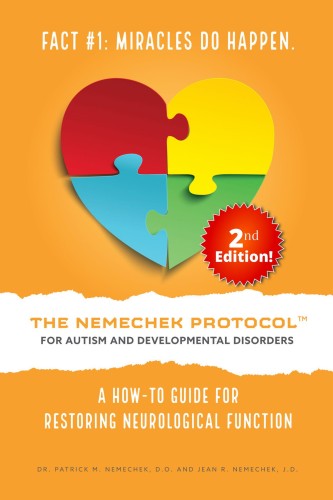 The Nemechek Protocol for Autism and Developmental Disorders 2nd Ed English